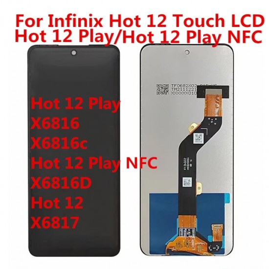 lcd X6816/X6816C/X6816D/X6817/XX6819/X6825/X6826/pova neo 2/HOT 12 PLAY/HOT12/NOTE20I/LG7N/hot 20